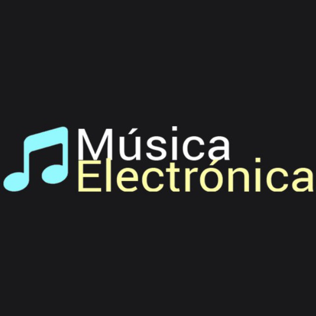 Música Electrónica Telegram Channel