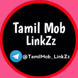 Tamil Mob LinkZz 📽️ Telegram Channel