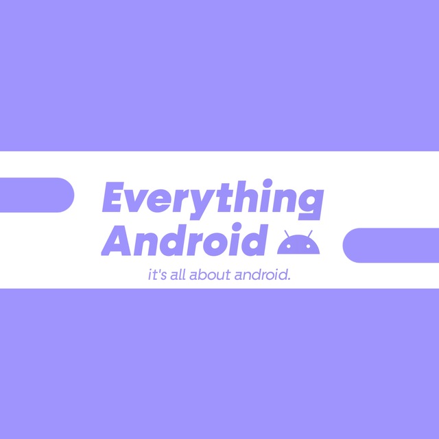 Everything Android| OFFICIAL Telegram Channel