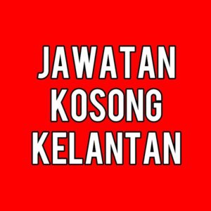 Jawatan Kosong Kelantan Telegram Channel