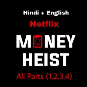 Money Heist Hindi All Parts/Season Download in 720p HD Dual Audio Web Series Part Season 1, 2, 3, 4, 5 Telegram Channel