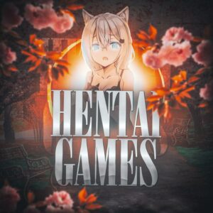 🌺HentaiGames | Хентай игры | Android Telegram Channel