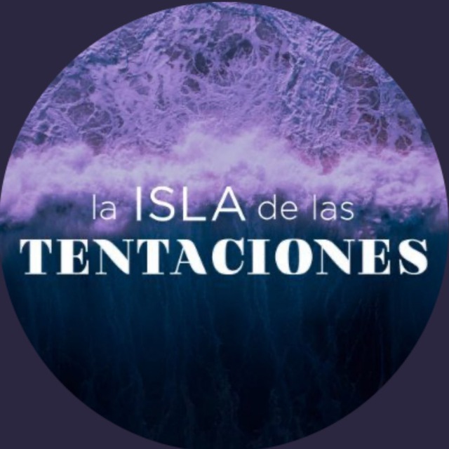 🍎🔥🌴 La isla de las tentaciones 6 🍎🔥🌴 Canale de Telegram