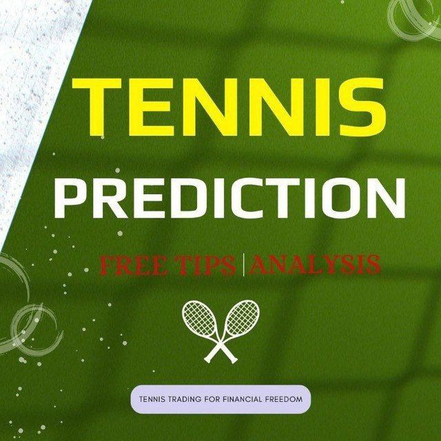 TENNIS 🎾 PREDICTIONS 👑 ( FREE TIPS AND ANALYSIS ) Telegram Channel